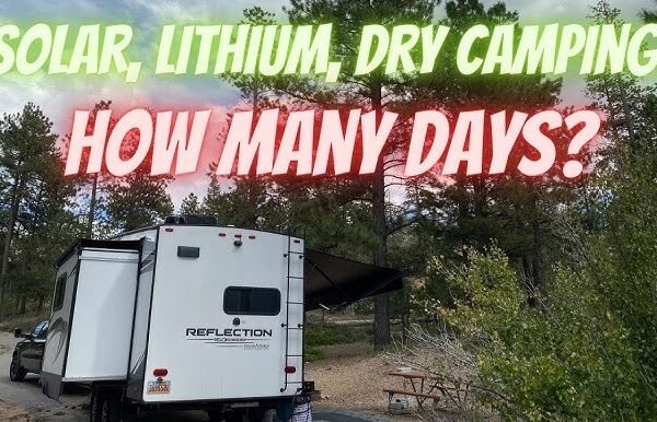 How Long Will My Rv Battery Last Dry Camping