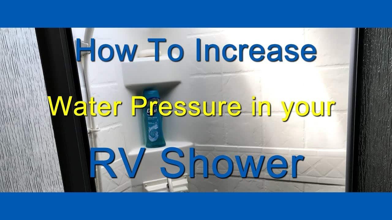 How to Increase Water Pressure in an Rv