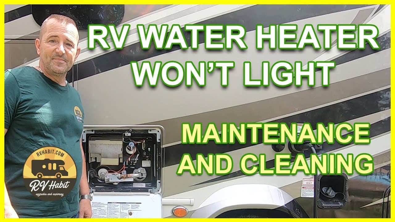 Rv Hot Water Heater Won'T Stay Lit